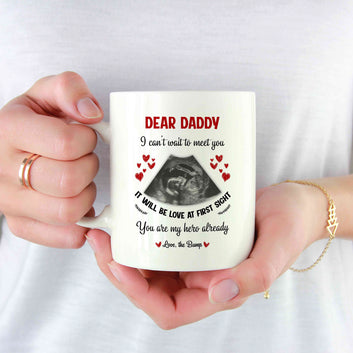 Dear Daddy Mug, Ultrasound Mug, Family Mug, Custom Name Mug, Custom Image Mug, Gift Mug For Father