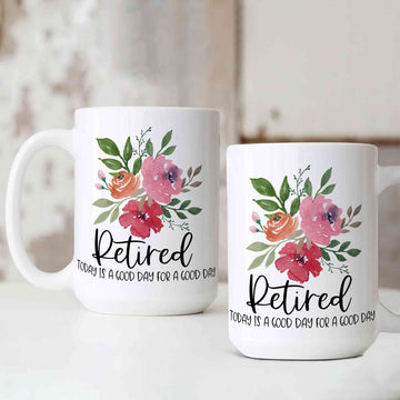Retirement Gift Coffee Mug, Retirement Mug, Retirement Gift, Retired Mug, Flower Mug, Retirement Gifts For Women