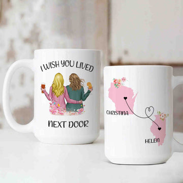 I Wish You Lived Next Door Mug, Sister Mug, Family Mug, Custom State Mug, Custom Name Mug, Best Gift Mug For Sister