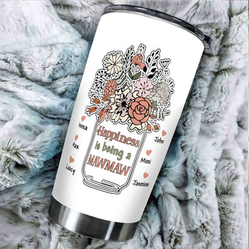 Happiness Is Being a Mawmaw Tumbler, Grandma Tumbler, Flower Tumbler, Grandma Gift Ideas, Family Tumbler, Custom Name Tumbler, Gift For Grandma