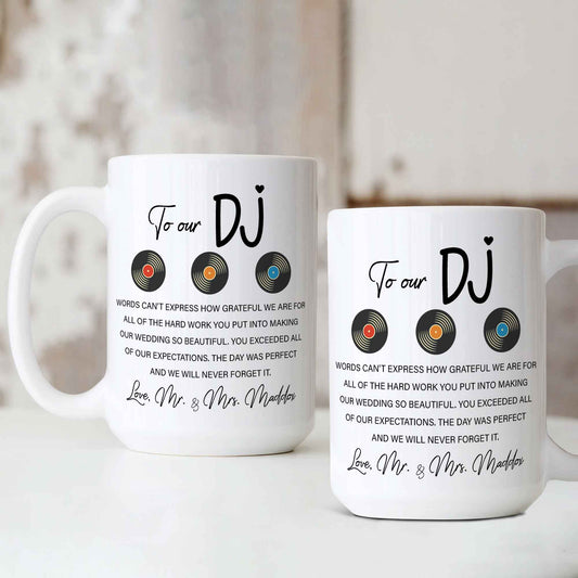 Personalized Wedding Gift for DJ, To Our DJ Mug, Funny Wedding Mug, Custom Wedding Mug, Wedding DJ Gift, Dj Gift, Wedding Gift, Thank You Gift