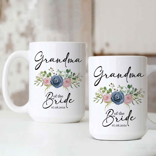 Personalized Grandma of the Bride Mug, Grandma Mug, Gift for Grandma of the Bride, Grandma Wedding Gift, Gifts for Grandma, Gift From Bride