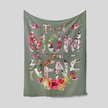First Mom Blanket, Now Grandma Blanket, Flower Blanket, Family Blanket, Custom Name Blanket, Gift Blanket