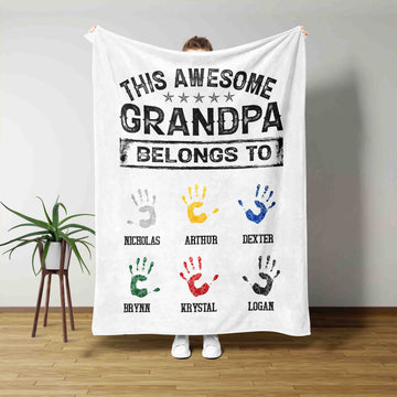 This Awesome Grandpa Belongs To Blanket, Grandpa Blanket, Hand Blanket, Custom Name Blanket, Best Gift Blanket For Grandpa