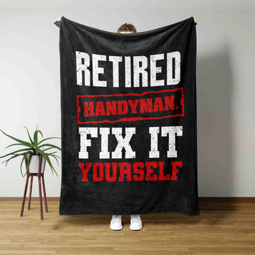 Retired Handyman Fix It Yourself Blanket, Retirement Blanket, Happy Retirement Blanket, Best Retirement Gifts Ideas