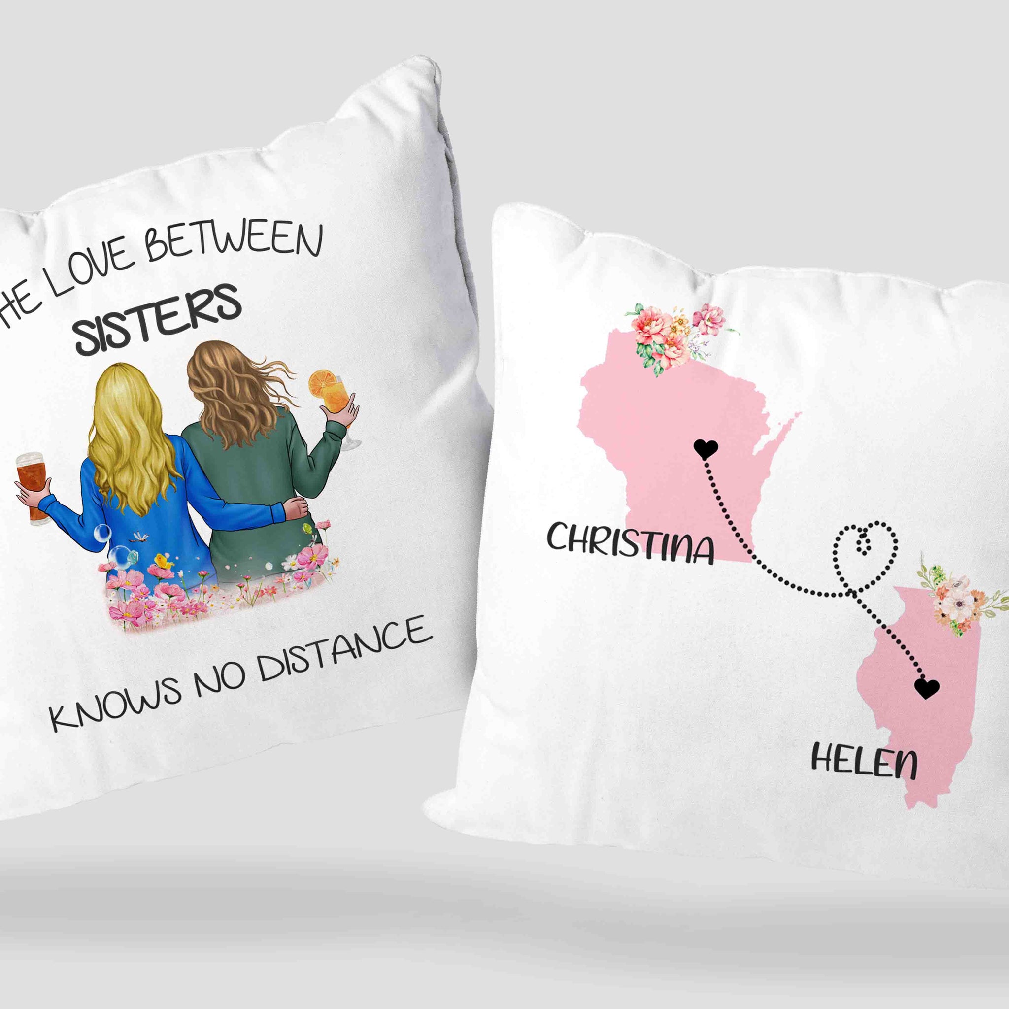 The Love Between Sister Knows No Distance Pillow, Sister Pillow, Distance Pillow, Custom State Pillow, Custom Name Pillow, Best Gift Pillow For Sister