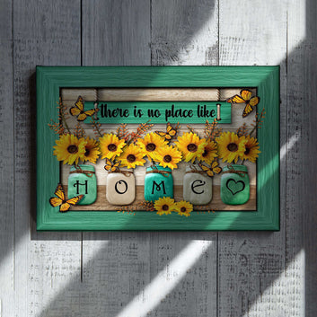 There Is No Place Like Home Canvas, Sunflower Canvas, Butterfly Canvas, Canvas Wall Art, Gift Canvas