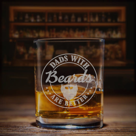 Personalized Father's Day Whiskey Glass, Dads With Beards Are Better Whiskey Glass, Fathers Day Gifts
