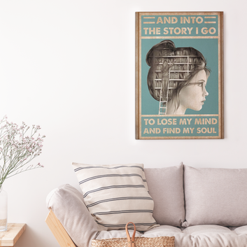 And Into The Story I Go Canvas, Book Lovers Canvas, Library Canvas, Girl Canvas, Quotes Canvas