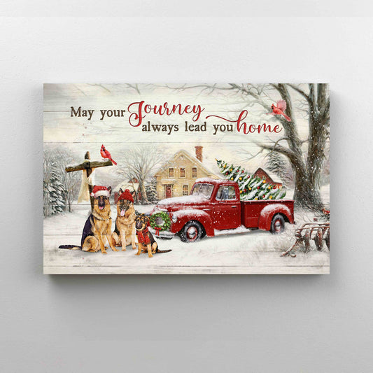 May Your Journey Always Lead You Home Canvas, German Shepherd Canvas, Christmas Landscape Canvas