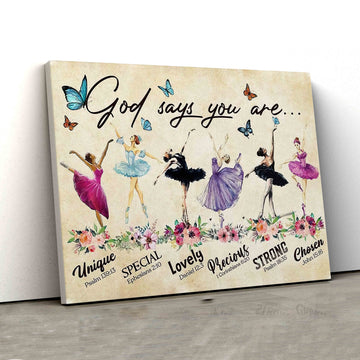 God Says You Are Canvas, Ballerina Canvas, Butterfly Canvas, God Canvas, Canvas For Gift
