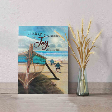 Today I Choose Joy Canvas, Wooden Boat Canvas, Turtles Canvas, Beach Canvas, Canvas For Gift