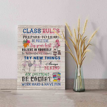 Class Rules Canvas, Work Hard And Have Fun Canvas, Flamingo Canvas, Canvas For Gift