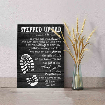 Stepped Up Dad Canvas, Custom Name Canvas, Family Canvas, Wall Art Canvas, Gift Canvas