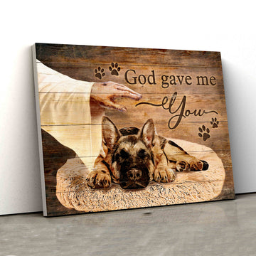 God Gave Me You Canvas, German Shepherd Canvas, The Hand Of God Canvas, Canvas Wall Art, Gift Canvas