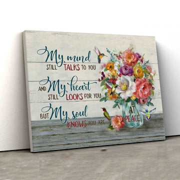 My Mind Is Still Talks To You Canvas, Flowers Canvas, Hummingbird Canvas, Canvas Wall Art, Gift Canvas