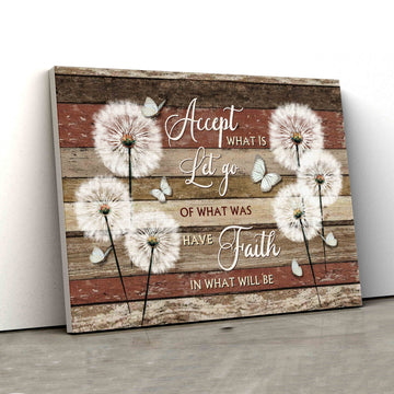 Accept What Is Let Go Canvas, Butterfly Canvas, Dandelion Canvas, Family Canvas, Canvas Wall Art, Gift Canvas