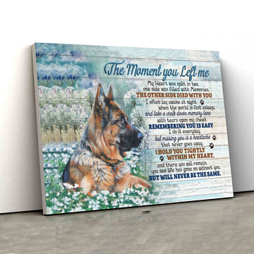 The Moment You Left Me Canvas, German Shepherd Canvas, Memorial Canvas, Flower Canvas, Canvas Wall Art, Gift Canvas