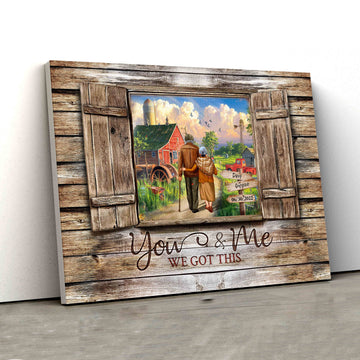 You & Me We Got This Canvas, Old Couple Canvas, Barn Canvas Art, Custom Name Canvas, Canvas Wall Art