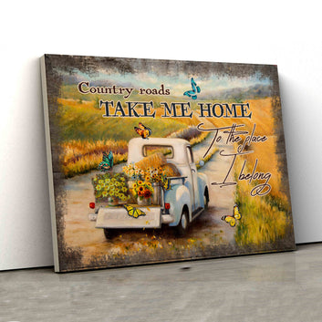 Country Roads Take Me Home Canvas, Butterfly Canvas, Flower Canvas, Car Canvas, Canvas Wall Art, Family Canvas