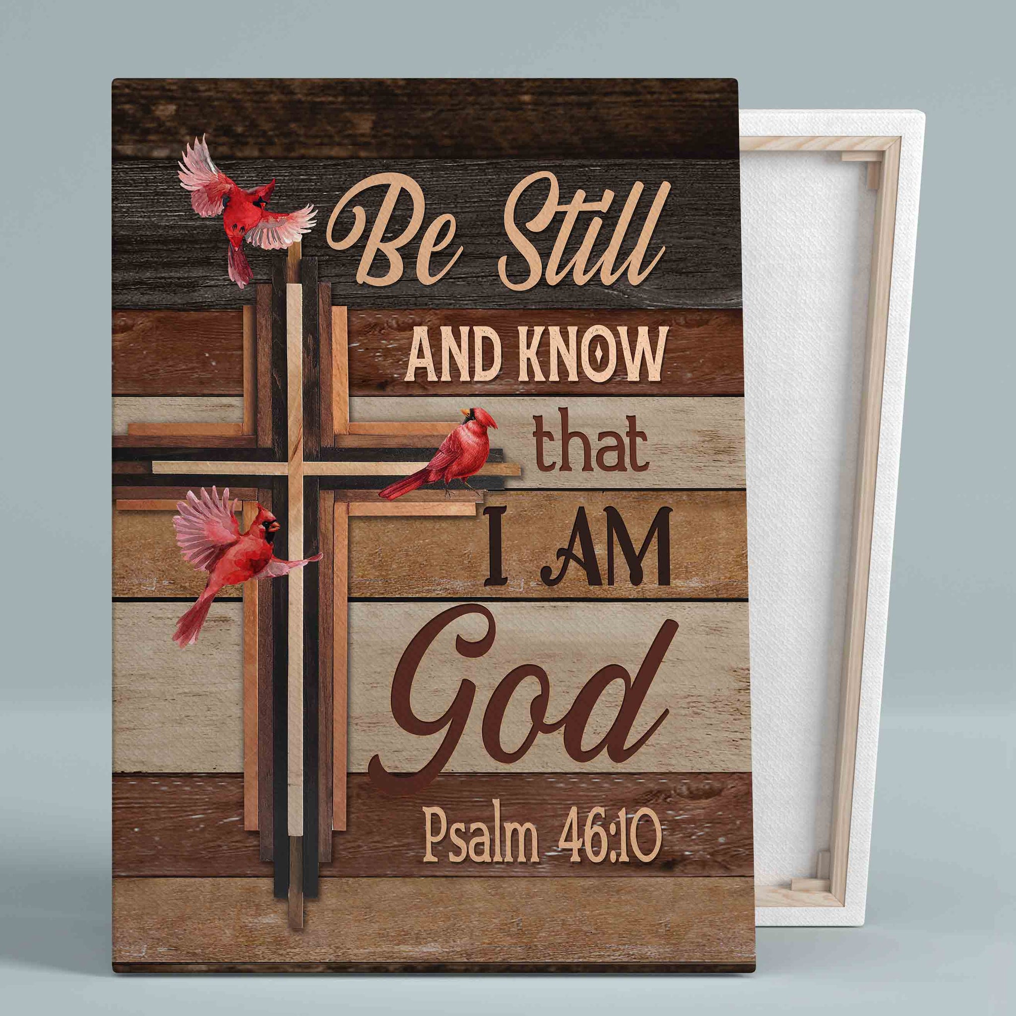 Be Still And Know That I Am God Canvas, Holy Cross Canvas, Cardinal Canvas, Christian Wall Art Canvas, Canvas Wall Decor