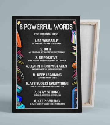 8 Powerful Words Canvas, Motivation Canvas, Inspirational Canvas, School Canvas, Canvas Wall Art