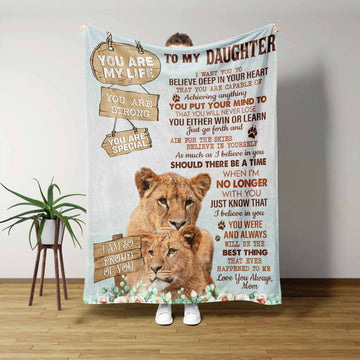 Custom Blanket, To My Daughter Blanket, You Are My Life Blanket, Family Blanket, Lions Blanket