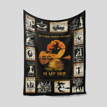 On A Dark Desert Highway Cool Wind In My Hair Blanket, Witchy Blanket, Girl Blanket