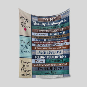 To My Beautiful Daughter Blanket, Family Blanket, Custom Name Blanket, Blanket For Gift