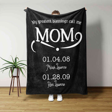 My Greatest Blessings Call Me Mom Blanket, Custom Name Blanket, Family Blanket, Gift Blanket