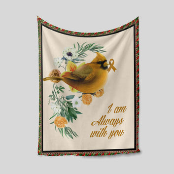 I Am Alway With You Blanket, Cardinal Blanket, Cancer Fighter Blanket