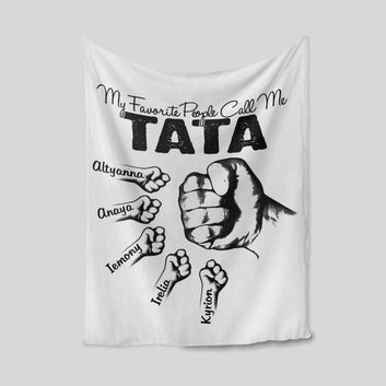 My Favorite People Call Me Tata Blanket, Grasp Blanket, Family Blanket, Custom Name Blanket, Gift Blanket