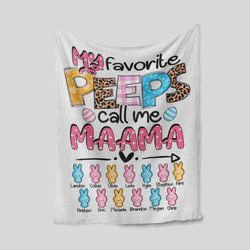 My Favorite Peeps Call Me Maama Blanket, Rabbit Blanket, Family Blanket, Custom Name Blanket, Gift Blanket