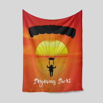 Skydiving Sucks Blanket, Sunset Blanket, Sun Blanket, Sky Blanket, Family Blanket, Gift Blanket