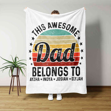 This Awesome Dad Belongs To Blanket, Dad Blanket, Family Blanket, Custom Name Blanket, Gift Blanket