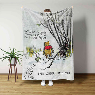 We’ll Be Friends Forever Won’t We Pooh Blanket, Pooh Blanket, Winter Blanket, Gift Blanket