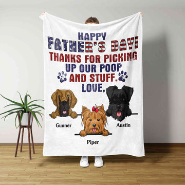 Happy Father's Day Thanks For Picking Up Our Poop And Stuff Blanket, Dog Blanket, Paw Blanket, Custom Name Blanket