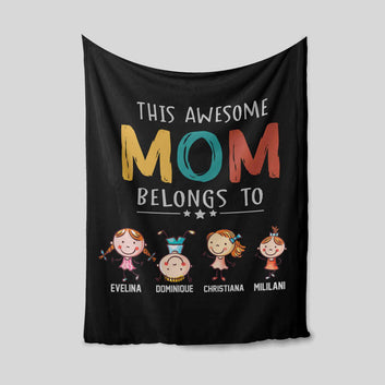 This Awesome Mom Belongs To Blanket, Daughter Blanket, Mom Blanket, Family Blanket, Custom Name Blanket