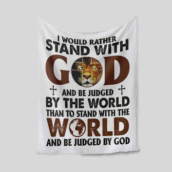 I Would Rather Stand With God Blanket, God Blanket, Lion Blanket, Cross Blanket, Gift Blanket
