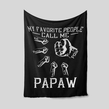 My Favorite People Call Me Blanket, Grasp Blanket, Custom Name Blanket, Family Blanket, Gift Blanket
