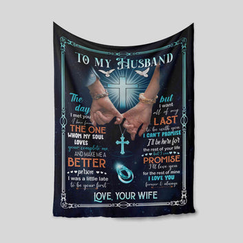 To My Husband Blanket, Holding Of Hand Blanket, Cross Blanket, Dove Blanket, Custom Name Blanket, Family Blanket