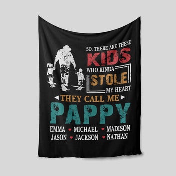 They Call Me Pappy Blanket, Dad Blanket, Kids Blanket, Custom Name Blanket, Family Blanket, Gift Blanket