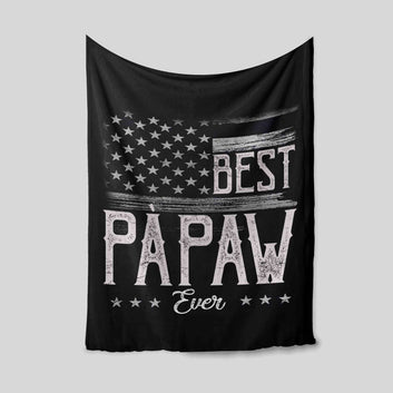 Best Papaw Ever Blanket, American Flag Blanket, Custom Name Blanket, Family Blanket, Gift Blanket