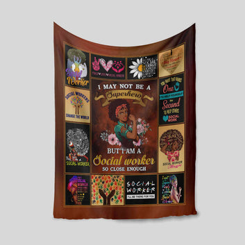 I Am A Social Worker Blanket, Superhero Blanket, Black Woman Blanket, Family Blanket, Gift Blanket