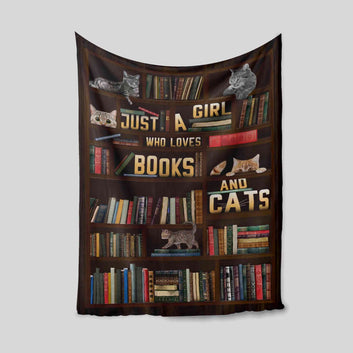 Just A Girl Who Loves Books And Cats Blanket, Book Blanket, Cat Blanket, Blanket For Gift