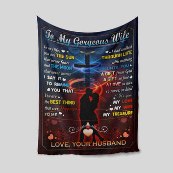 To My Gorgeous Wife Blanket, Cross Blanket, Couple Blanket, Heart Blanket, Custom Name Blanket, Gift Blanket
