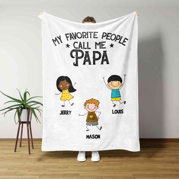 My Favorite People Call Me Papa Blanket, Dad Blanket, Child Blanket, Son Blanket, Custom Name Blanket, Family Blanket