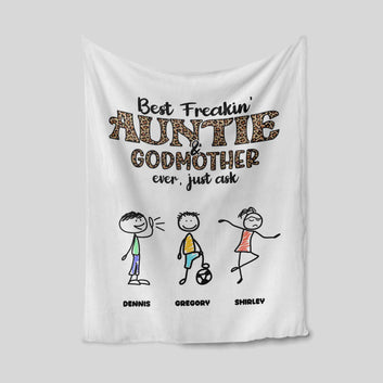Best Freakin's Auntie And Godmother Blanket, Child Blanket, Aunt Blanket, Custom Name Blanket, Gift Blanket