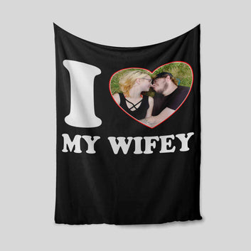 I Love My Wifey Blanket, Love Blanket, Heart Blanket, Custom Name Blanket, Custom Image Blanket, Gift Blanket