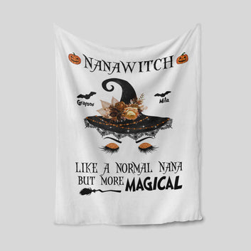 Nana Witch Like A Normal Nana But More Magical Blanket, Witch Blanket, Custom Name Blanket, Halloween Blanket, Gift Blanket